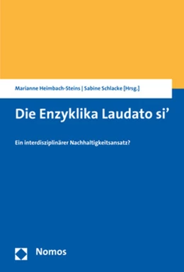Abbildung von Heimbach-Steins / Schlacke | Die Enzyklika Laudato si' | 1. Auflage | 2019 | beck-shop.de