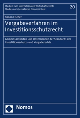 Abbildung von Fischer | Vergabeverfahren im Investitionsschutzrecht | 1. Auflage | 2018 | beck-shop.de