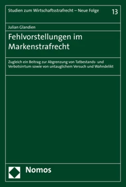 Abbildung von Glandien | Fehlvorstellungen im Markenstrafrecht | 1. Auflage | 2018 | 13 | beck-shop.de