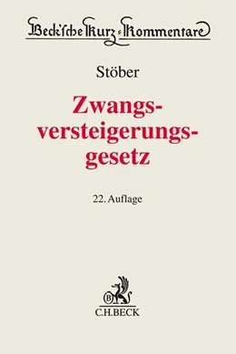 Abbildung von Stöber | Zwangsversteigerungsgesetz: ZVG | 22. Auflage | 2019 | Band 12 | beck-shop.de