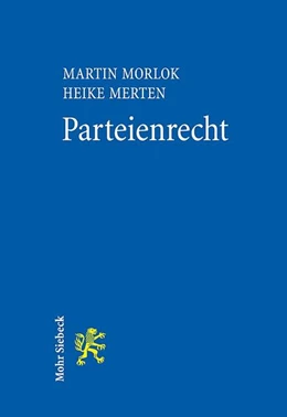 Abbildung von Morlok / Merten | Parteienrecht | 1. Auflage | 2018 | beck-shop.de