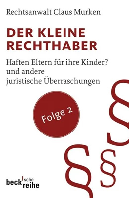 Abbildung von Murken, Claus | Der kleine Rechthaber. Folge 2 | 1. Auflage | 2009 | 1894 | beck-shop.de
