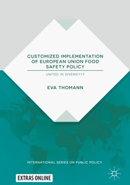 Abbildung von Thomann | Customized Implementation of European Union Food Safety Policy | 1. Auflage | 2018 | beck-shop.de