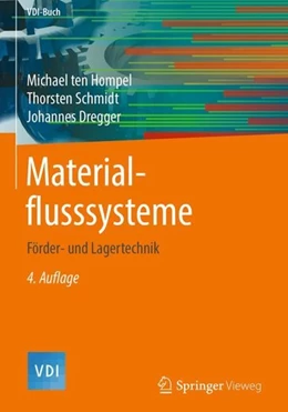 Abbildung von Ten Hompel / Schmidt | Materialflusssysteme | 4. Auflage | 2018 | beck-shop.de