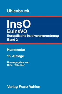 Abbildung von Uhlenbruck | Insolvenzordnung: InsO: Band 2: EuInsVO | 15. Auflage | 2019 | beck-shop.de