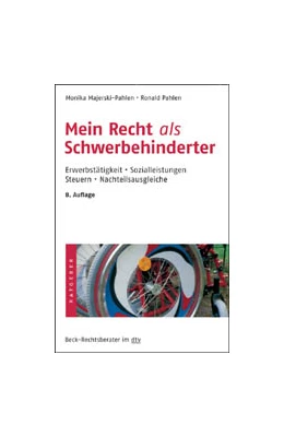 Abbildung von Majerski-Pahlen / Pahlen | Mein Recht als Schwerbehinderter | 8. Auflage | 2009 | 5252 | beck-shop.de