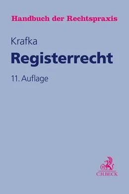 Abbildung von Krafka / Kühn | Registerrecht | 11. Auflage | 2019 | Band 7 | beck-shop.de