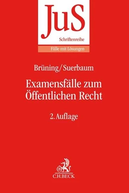 Abbildung von Brüning / Suerbaum | Examensfälle zum Öffentlichen Recht | 2. Auflage | 2021 | Band 171 | beck-shop.de