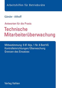 Abbildung von Gänsler / Althoff | Technische Mitarbeiterüberwachung | 1. Auflage | 2018 | beck-shop.de