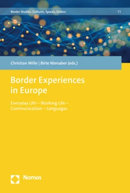 Abbildung von Wille / Nienaber | Border Experiences in Europe | 1. Auflage | 2019 | 1 | beck-shop.de