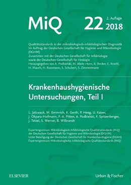 Abbildung von Jatzwauk / Podbielski | MIQ 22: Krankenhaushygienische Untersuchungen, Teil I | 2. Auflage | 2018 | beck-shop.de
