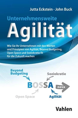 Abbildung von Eckstein / Buck | Unternehmensweite Agilität | 1. Auflage | 2019 | beck-shop.de