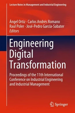 Abbildung von Ortiz / Andrés Romano | Engineering Digital Transformation | 1. Auflage | 2018 | beck-shop.de