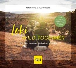 Abbildung von Lund / Coucke | Loki - Wild together | 1. Auflage | 2018 | beck-shop.de
