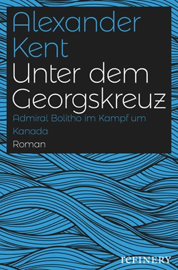 Abbildung von Kent | Unter dem Georgskreuz | 1. Auflage | 2018 | beck-shop.de