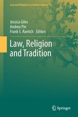 Abbildung von Giles / Pin | Law, Religion and Tradition | 1. Auflage | 2018 | beck-shop.de