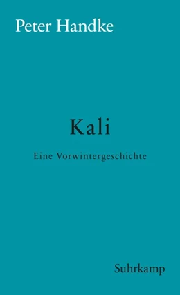 Abbildung von Handke | Kali | 1. Auflage | 2018 | beck-shop.de