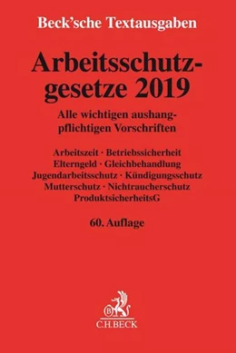 Abbildung von Arbeitsschutzgesetze 2019 | 60. Auflage | 2019 | beck-shop.de