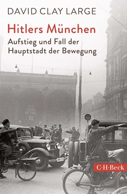 Abbildung von Large | Hitlers München | 1. Auflage | 2018 | 6319 | beck-shop.de