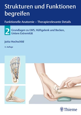 Abbildung von Jutta Hochschild | Strukturen und Funktionen begreifen - Funktionelle Anatomie | 4. Auflage | 2024 | beck-shop.de