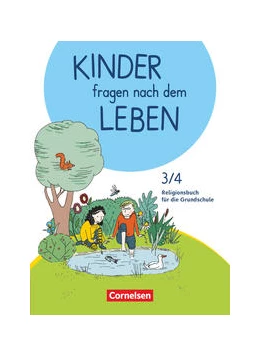 Abbildung von Blumhagen / Landgraf | Kinder fragen nach dem Leben 3./4. Schuljahr - Religionsbuch | 1. Auflage | 2019 | beck-shop.de
