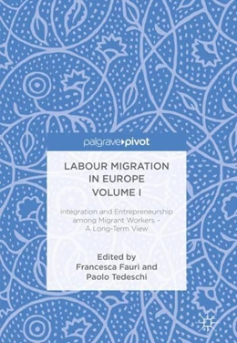 Abbildung von Fauri / Tedeschi | Labour Migration in Europe Volume I | 1. Auflage | 2018 | beck-shop.de