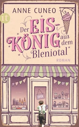 Abbildung von Cuneo | Der Eiskönig aus dem Bleniotal | 2. Auflage | 2019 | beck-shop.de