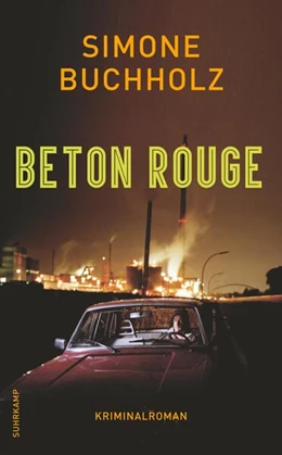 Abbildung von Buchholz | Beton Rouge - Kriminalroman (Chastity-Riley-Serie 7) | 1. Auflage | 2019 | beck-shop.de