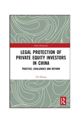 Abbildung von Zhang | Legal Protection of Private Equity Investors in China | 1. Auflage | 2019 | beck-shop.de