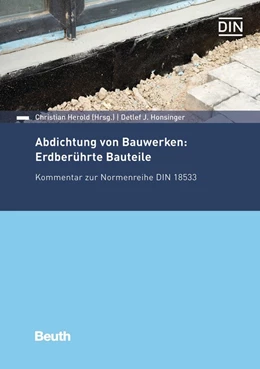 Abbildung von Hornig / Kohls | Abdichtung von Bauwerken: Erdberührte Bauteile | 1. Auflage | 2019 | beck-shop.de