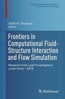 Abbildung von Tezduyar | Frontiers in Computational Fluid-Structure Interaction and Flow Simulation | 1. Auflage | 2018 | beck-shop.de