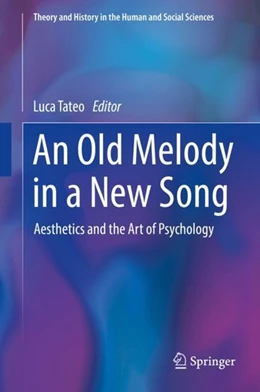 Abbildung von Tateo | An Old Melody in a New Song | 1. Auflage | 2018 | beck-shop.de