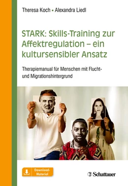 Abbildung von Koch / Liedl | STARK: Skills-Training zur Affektregulation – ein kultursensibler Ansatz | 1. Auflage | 2019 | beck-shop.de