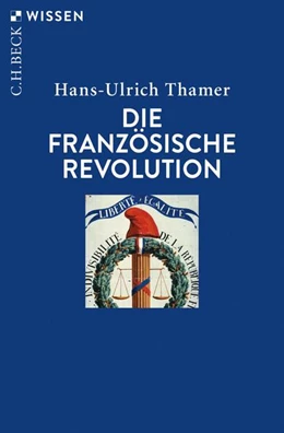 Abbildung von Thamer | Die Französische Revolution | 5. Auflage | 2019 | beck-shop.de