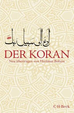 Abbildung von Bobzin | Der Koran | 3. Auflage | 2019 | beck-shop.de