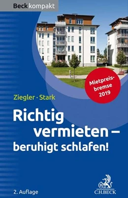 Abbildung von Ziegler | Richtig vermieten - beruhigt schlafen! | 2. Auflage | 2019 | beck-shop.de