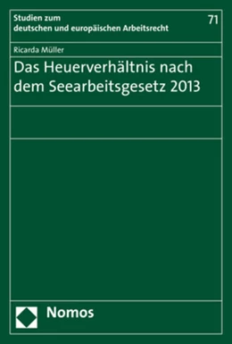 Abbildung von Müller | Das Heuerverhältnis nach dem Seearbeitsgesetz 2013 | 1. Auflage | 2019 | 71 | beck-shop.de