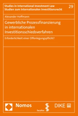 Abbildung von Hoffmann | Gewerbliche Prozessfinanzierung in internationalen Investitionsschiedsverfahren | 1. Auflage | 2019 | 29 | beck-shop.de