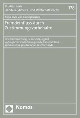 Abbildung von von Lüdinghausen | Fremdeinfluss durch Zustimmungsvorbehalte | 1. Auflage | 2019 | 178 | beck-shop.de