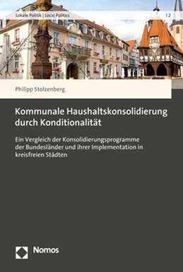 Abbildung von Stolzenberg | Kommunale Haushaltskonsolidierung durch Konditionalität | 1. Auflage | 2018 | 2 | beck-shop.de
