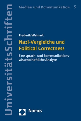 Abbildung von Weinert | Nazi-Vergleiche und Political Correctness | 1. Auflage | 2018 | 5 | beck-shop.de