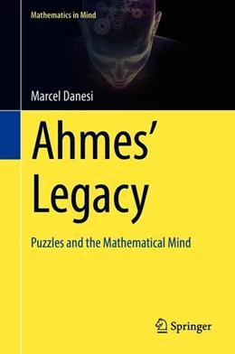 Abbildung von Danesi | Ahmes' Legacy | 1. Auflage | 2018 | beck-shop.de