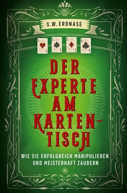 Abbildung von Erdnase | Der Experte am Kartentisch | 1. Auflage | 2019 | beck-shop.de