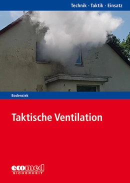 Abbildung von Bodensiek | Taktische Ventilation | 1. Auflage | 2019 | beck-shop.de