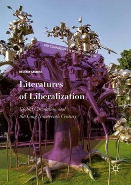 Abbildung von Gagnier | Literatures of Liberalization | 1. Auflage | 2018 | beck-shop.de