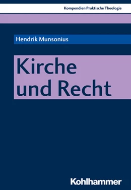 Abbildung von Munsonius | Kirche und Recht | 1. Auflage | 2019 | 2 | beck-shop.de