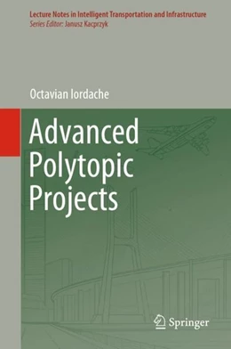 Abbildung von Iordache | Advanced Polytopic Projects | 1. Auflage | 2018 | beck-shop.de