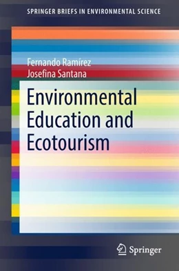 Abbildung von Ramírez / Santana | Environmental Education and Ecotourism | 1. Auflage | 2018 | beck-shop.de