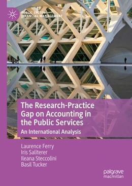 Abbildung von Ferry / Saliterer | The Research-Practice Gap on Accounting in the Public Services | 1. Auflage | 2018 | beck-shop.de