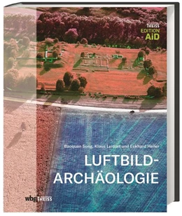 Abbildung von Song / Leidorf | Luftbildarchäologie | 1. Auflage | 2019 | beck-shop.de